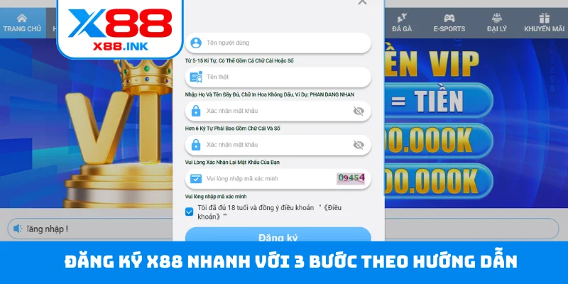 Đăng ký X88 nhanh với 3 bước theo hướng dẫn