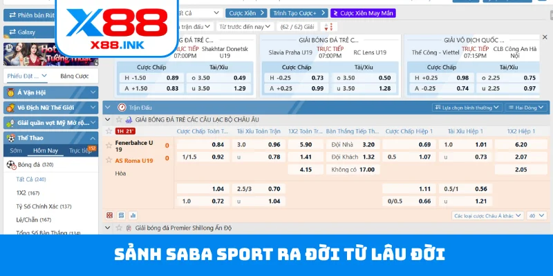 Sảnh Saba Sport ra đời từ lâu đời